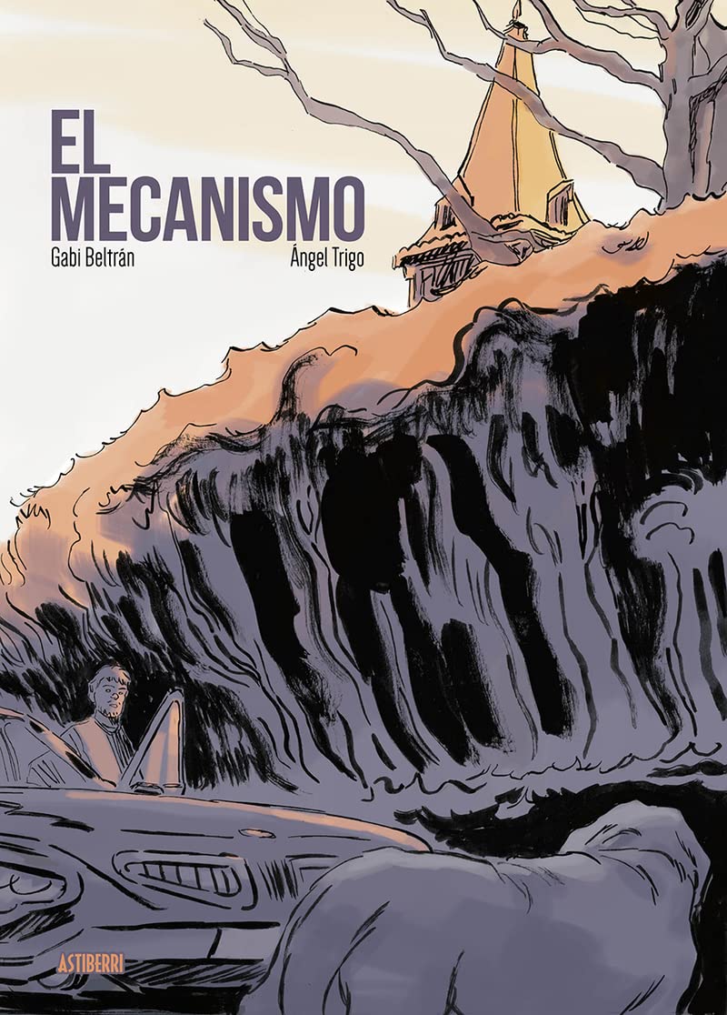 El mecanismo (ASTIBERRI EDICIONES)
El mecanismo (ASTIBERRI EDICIONES)
