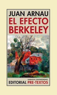El efecto Berkeley (Editorial Pre-Textos)
El efecto Berkeley (Editorial Pre-Textos)