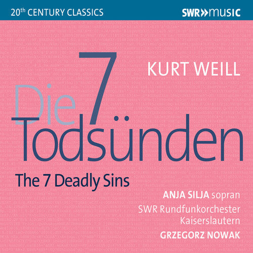 CD диск Weill / Silja / Nowak: 7 Deadly Sins
CD диск Weill / Silja / Nowak: 7 Deadly Sins