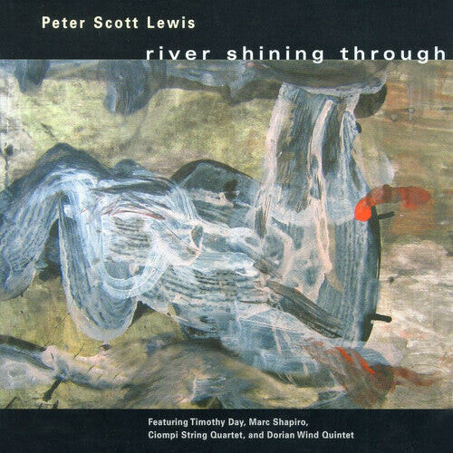 CD диск Lewis, Peter Scott: River Shining Through
CD диск Lewis, Peter Scott: River Shining Through