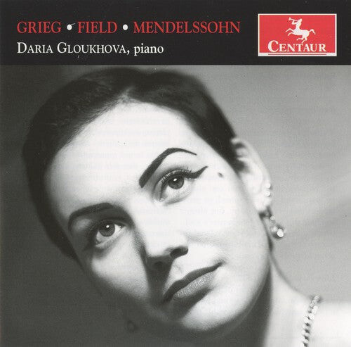 CD диск Mendelssohn / Grieg / Field / Gloukhova: Grieg; Field; Mendelssohn
CD диск Mendelssohn / Grieg / Field / Gloukhova: Grieg; Field; Mendelssohn