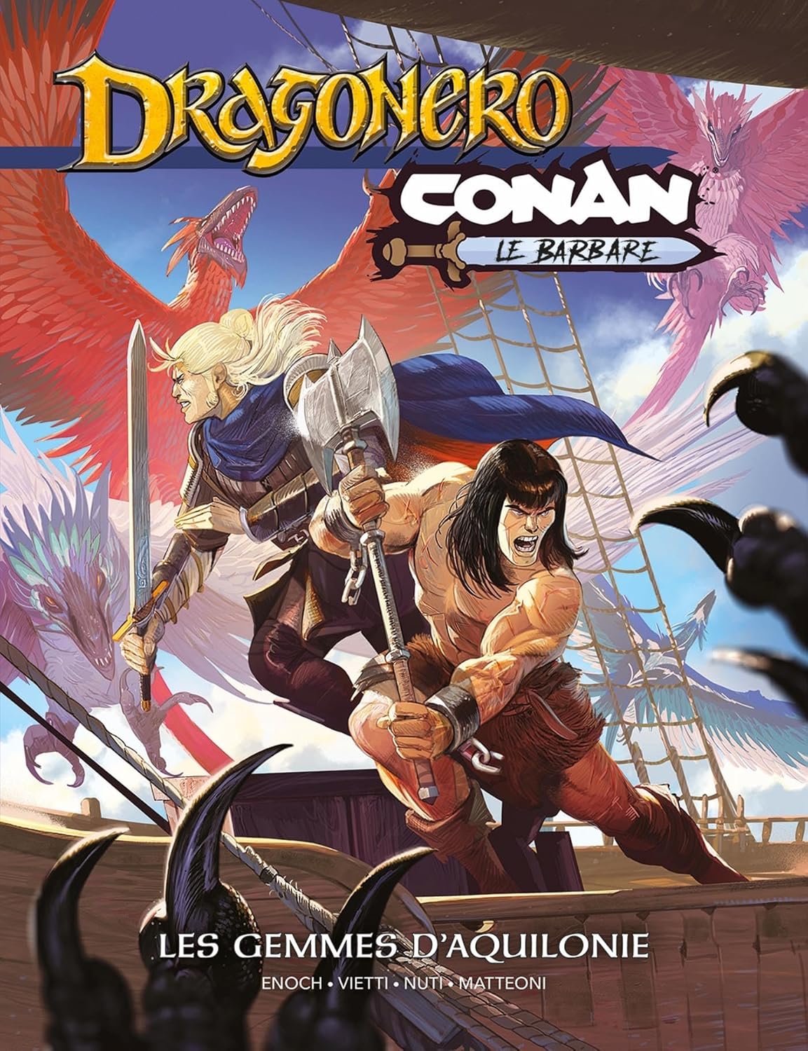 Conan / Dragonero : Les gemmes d'Aquilonie (PANINI)
Conan / Dragonero : Les gemmes d'Aquilonie (PANINI)
