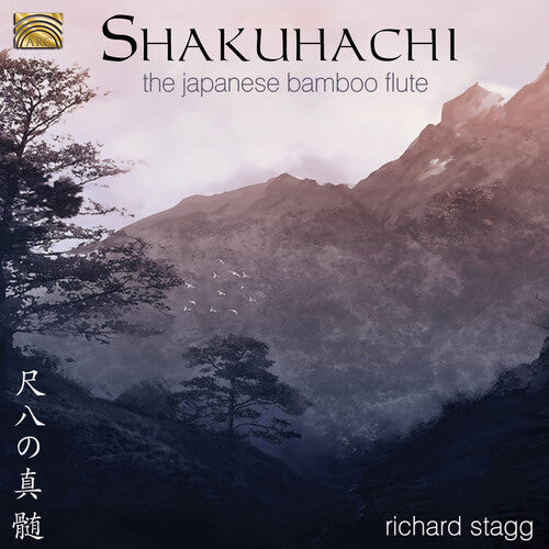 CD диск Stagg, Richard: Shakuhachi-The Japanese Bamboo Flute
CD диск Stagg, Richard: Shakuhachi-The Japanese Bamboo Flute
