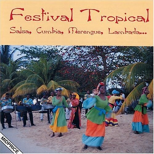 CD диск Festival Tropical / Various: Festival Tropical
CD диск Festival Tropical / Various: Festival Tropical