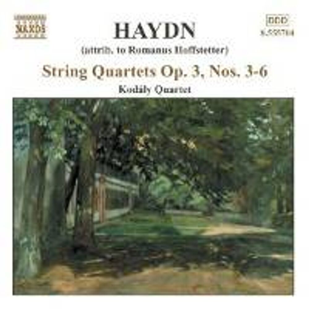 Диск CD Haydn: Qt Str Op. 3 No. 3-6 - Franz Joseph Haydn, Kodály String Quartet
Диск CD Haydn: Qt Str Op. 3 No. 3-6 - Franz Joseph Haydn, Kodály String Quartet