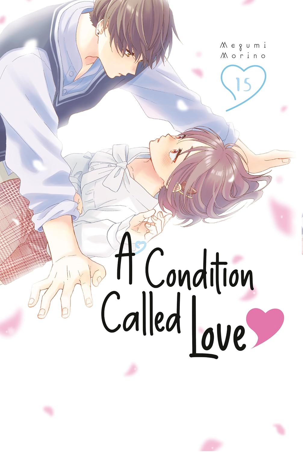 A Condition Called Love 15 (Kodansha Comics)
A Condition Called Love 15 (Kodansha Comics)