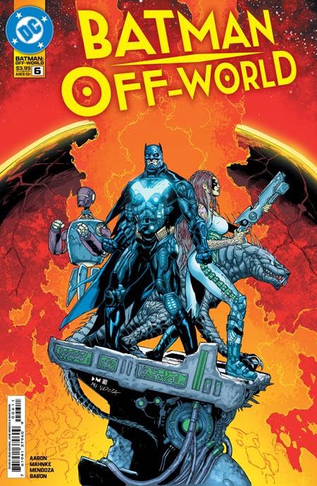 Batman Off World #6 CVR A Mahnke & Mendoza FNL ISS (DC)
Batman Off World #6 CVR A Mahnke & Mendoza FNL ISS (DC)