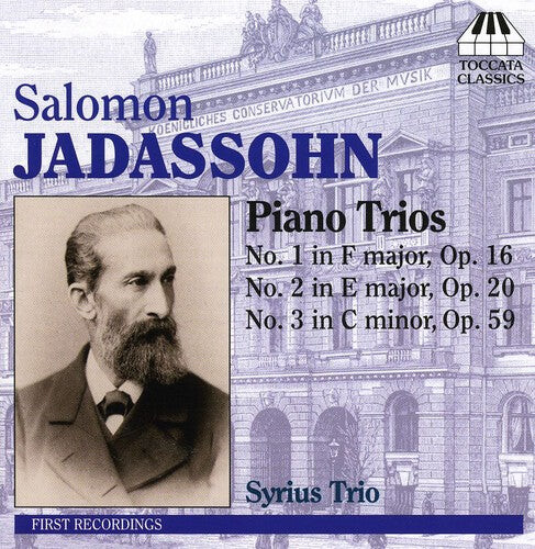 CD диск Jadassohn / Syrius Trio: Piano Trios 
CD диск Jadassohn / Syrius Trio: Piano Trios