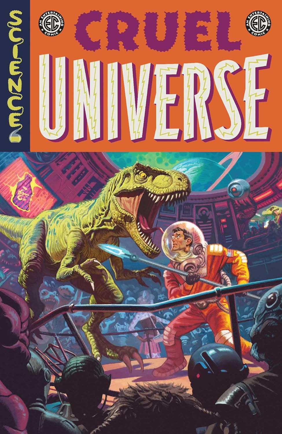 EC Cruel Universe Vol. 1 (Oni Press)
EC Cruel Universe Vol. 1 (Oni Press)