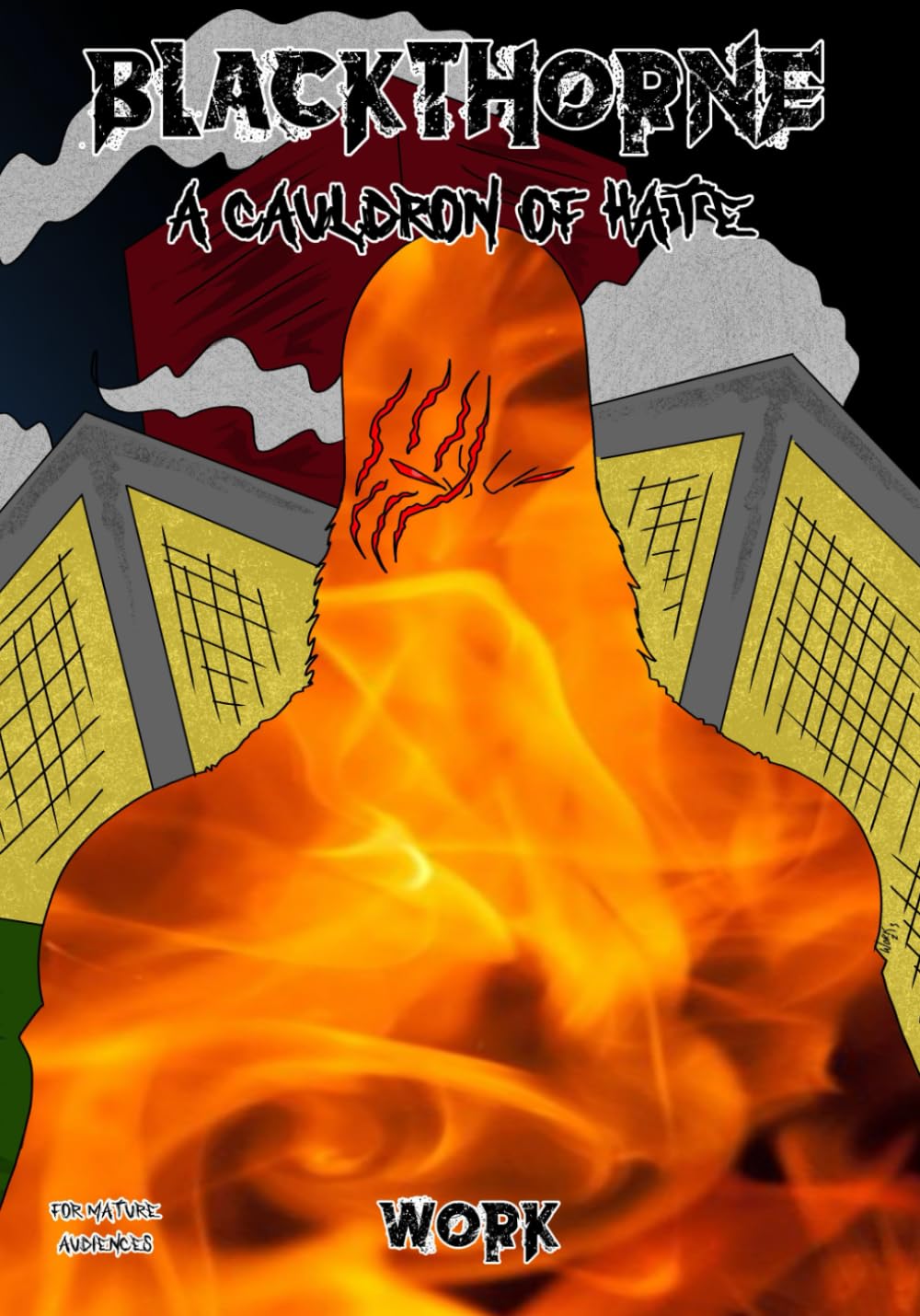 Blackthorne: A Cauldron Of Hate (Independently published)
Blackthorne: A Cauldron Of Hate (Independently published)