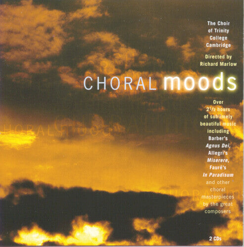 CD диск Choir of Trinity College / Marlow: Choral Moods
CD диск Choir of Trinity College / Marlow: Choral Moods