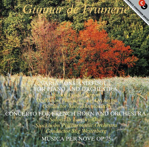 CD диск Frumerie / Simon / Ahronovitch: Variations & Fugue for Piano & Orchestra
CD диск Frumerie / Simon / Ahronovitch: Variations & Fugue for Piano & Orchestra