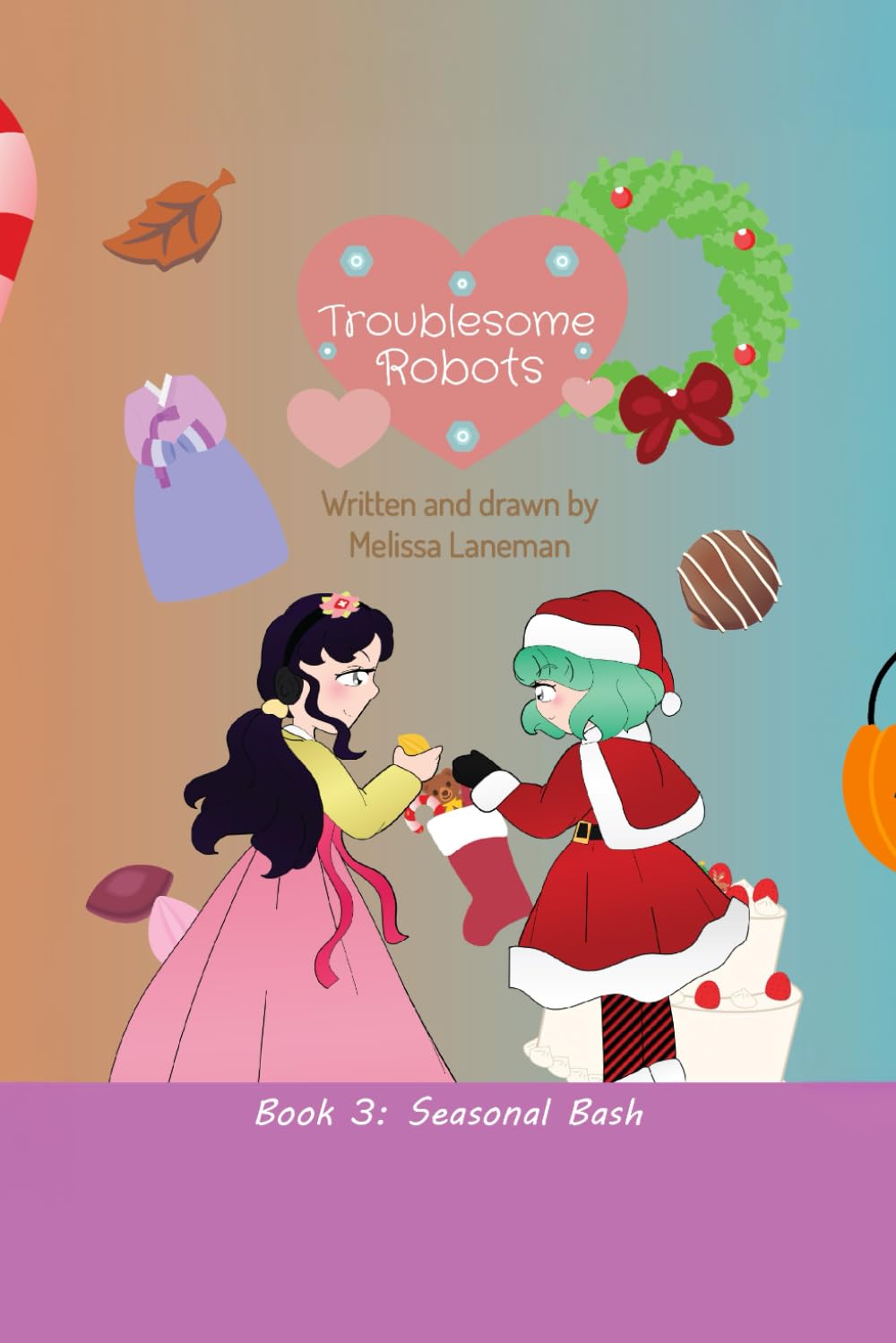 Troublesome Robots Volume 3 (Independently published)
Troublesome Robots Volume 3 (Independently published)