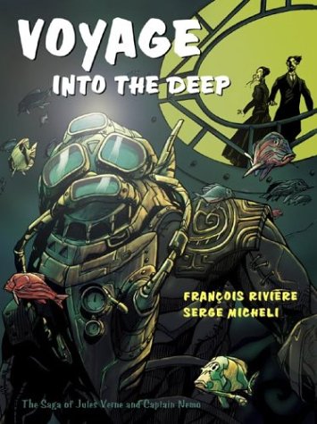 Voyage Into the Deep: The Saga of Jules Verne and Captain Nemo
Voyage Into the Deep: The Saga of Jules Verne and Captain Nemo