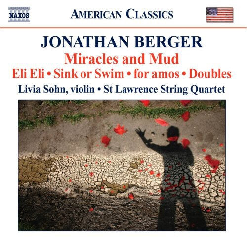 CD диск Berger / st Lawrence String Quartet / Sohn: Miracles & Mud: Works for String Quartet & Violin
CD диск Berger / st Lawrence String Quartet / Sohn: Miracles & Mud: Works for String Quartet & Violin