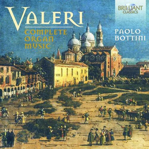 CD диск Valeri / Bottini: Complete Organ Music
CD диск Valeri / Bottini: Complete Organ Music