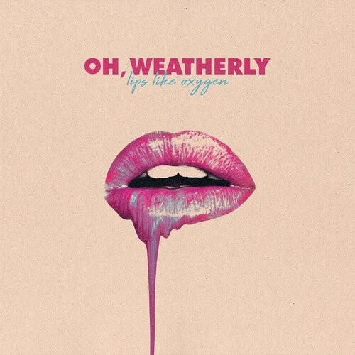 Виниловая пластинка Oh Weatherly - Lips Like Oxygen
Виниловая пластинка Oh Weatherly - Lips Like Oxygen