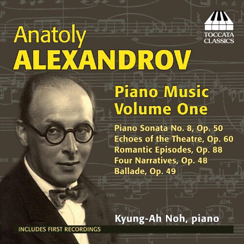 CD диск Alexandrov / Noh, Kyung-Ah: Piano Music 1
CD диск Alexandrov / Noh, Kyung-Ah: Piano Music 1