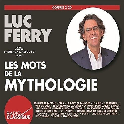 CD диск Ferry, Luc: Les Mots De La Mythologie
CD диск Ferry, Luc: Les Mots De La Mythologie