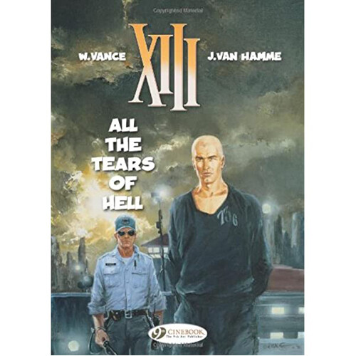 Книга Xiii Vol.3: All The Tears Of Hell (Paperback)
Книга Xiii Vol.3: All The Tears Of Hell (Paperback)