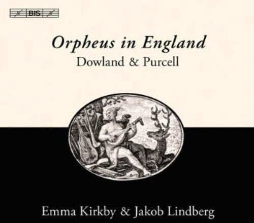 CD диск Dowland / Purcell / Kirkby / Lindberg: Orpheus in England: Songs & Lute Music
CD диск Dowland / Purcell / Kirkby / Lindberg: Orpheus in England: Songs & Lute Music