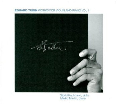 CD диск Turbin / Kuulmann / Martin: Works for Violin & Piano 2
CD диск Turbin / Kuulmann / Martin: Works for Violin & Piano 2