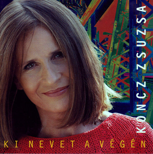 CD диск Zsuzsa Koncz: Ki Nevet a VTGTN 
CD диск Zsuzsa Koncz: Ki Nevet a VTGTN
