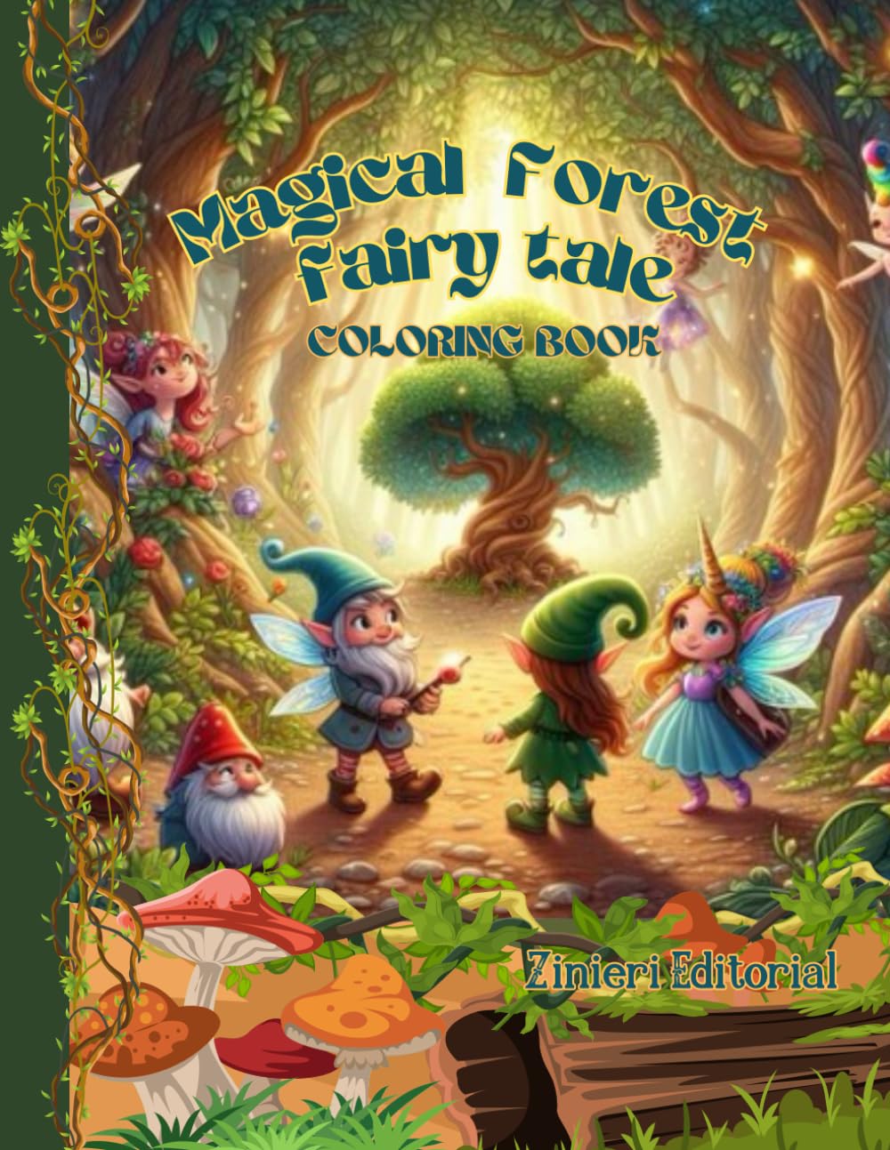 Fairy Tale coloring book for kids: Fairy Tale Magic forest coloring book for kids 8-12 Fairies, gnomes, unicorns,elves and more. the mistic world (Independently published)
Fairy Tale coloring book for kids: Fairy Tale Magic forest coloring book for kids 8-12 Fairies, gnomes, unicorns,elves and more. the mistic world (Independently published)