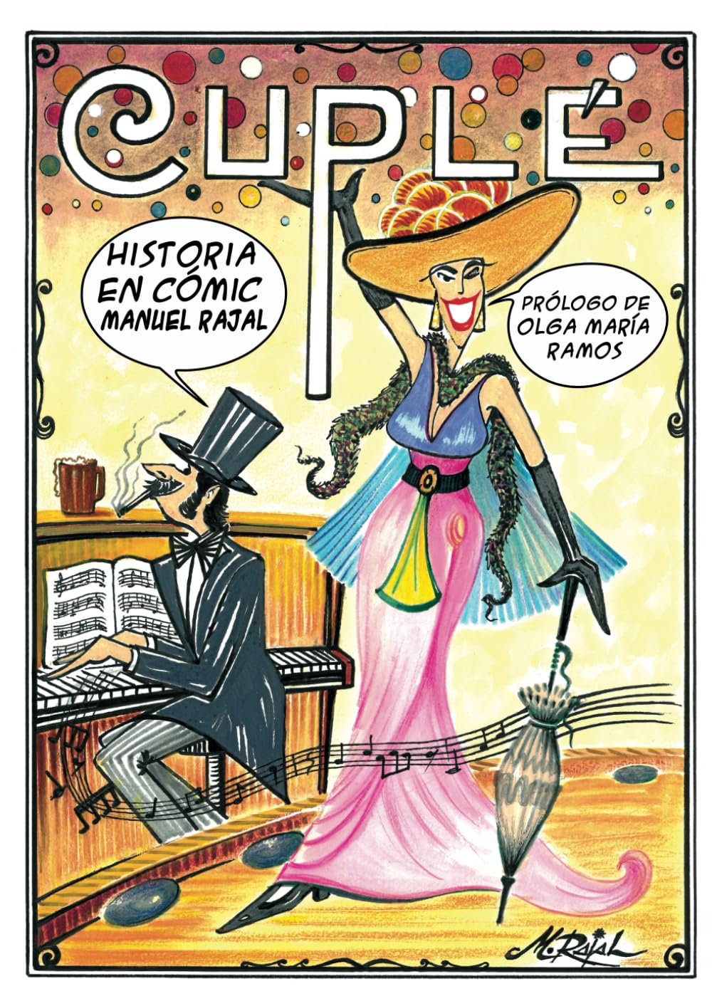 CUPLÉ. HISTORIA EN CÓMIC (Spanish Edition) (Independently published)
CUPLÉ. HISTORIA EN CÓMIC (Spanish Edition) (Independently published)