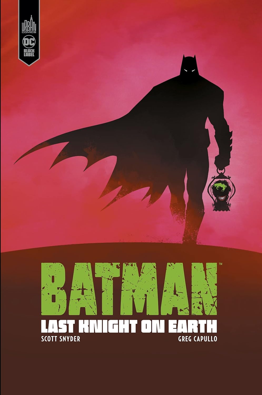 Batman Last Knight on earth (URBAN COMICS)
Batman Last Knight on earth (URBAN COMICS)