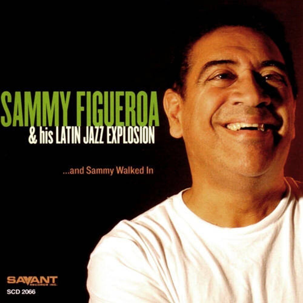 Диск CD And Sammy Walked In - Sammy Figueroa
Диск CD And Sammy Walked In - Sammy Figueroa