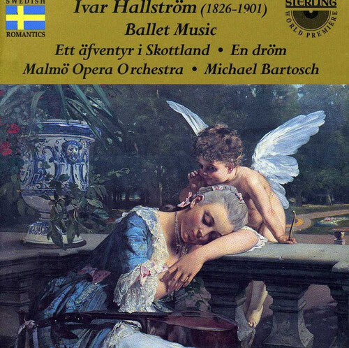 CD диск Hallstrom / Bartosch / Malmo Opera Orchestra: Ballet Music: Adventure in Scotland / Ballet-Idyll
CD диск Hallstrom / Bartosch / Malmo Opera Orchestra: Ballet Music: Adventure in Scotland / Ballet-Idyll