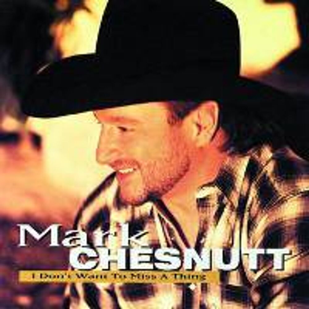 Диск CD I Don't Want To Miss A Thing - Mark Chesnutt
Диск CD I Don't Want To Miss A Thing - Mark Chesnutt
