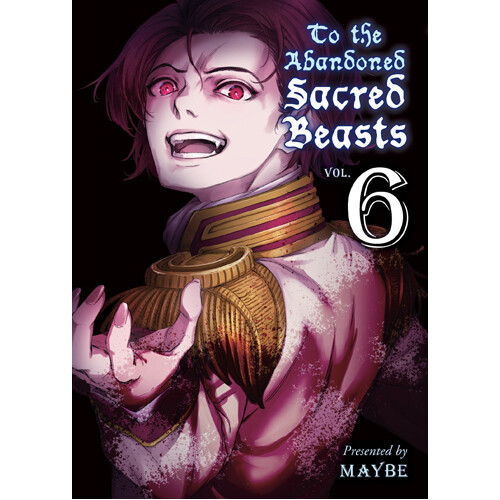 Книга To The Abandoned Sacred Beasts 6 (Paperback)
Книга To The Abandoned Sacred Beasts 6 (Paperback)