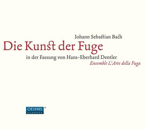 CD диск Bach, J.S. / Ensemble L'Arte Della Fuga: Bach: Die Kunst der Fuge
CD диск Bach, J.S. / Ensemble L'Arte Della Fuga: Bach: Die Kunst der Fuge