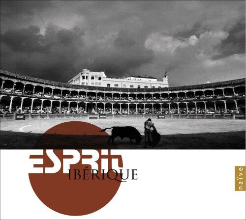 CD диск Esprit Iberique / Various: Esprit Iberique / Various
CD диск Esprit Iberique / Various: Esprit Iberique / Various