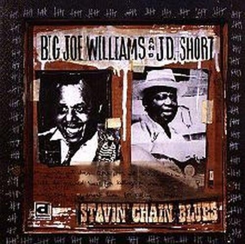 CD диск Williams, Big Joe / Short, Jd: Stavin Chain Blues
CD диск Williams, Big Joe / Short, Jd: Stavin Chain Blues