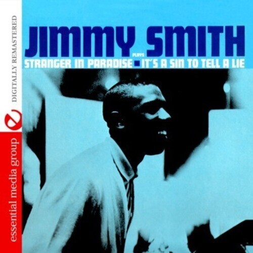 CD диск Smith, Jimmy: Stranger in Paradise: It's a Sin to Tell a Lie
CD диск Smith, Jimmy: Stranger in Paradise: It's a Sin to Tell a Lie