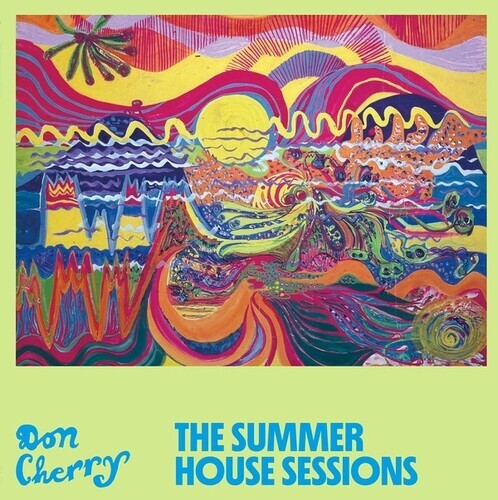 Виниловая пластинка Cherry, Don: The Summer House Sessions
Виниловая пластинка Cherry, Don: The Summer House Sessions