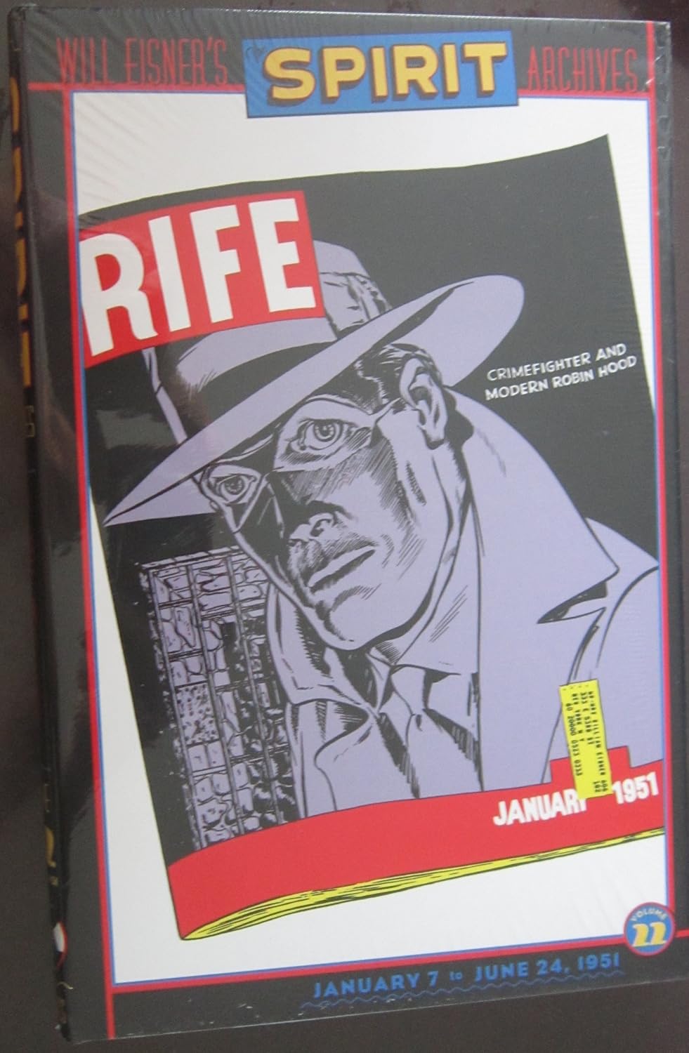 The Spirit Archives, Volume 22, January 7 to June 24, 1951 (DC Comics)
The Spirit Archives, Volume 22, January 7 to June 24, 1951 (DC Comics)