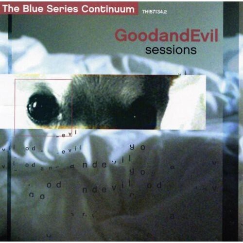 CD диск Blue Series Continuum: The Good & Evil Sessions
CD диск Blue Series Continuum: The Good & Evil Sessions