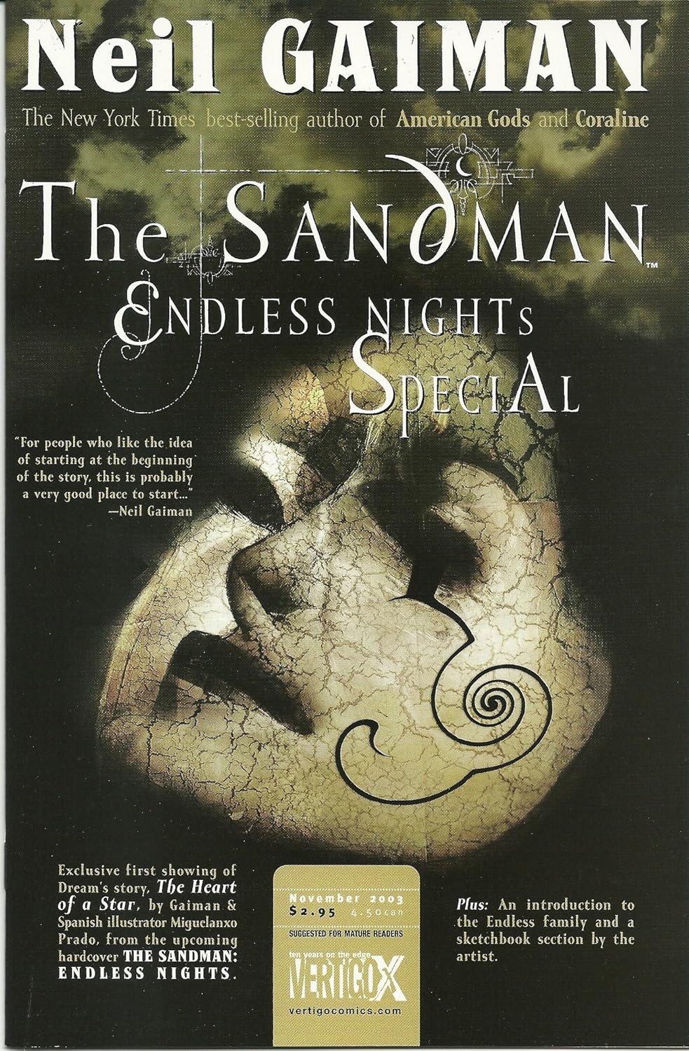 The Sandman Endless Nights Special (Vertigo)
The Sandman Endless Nights Special (Vertigo)