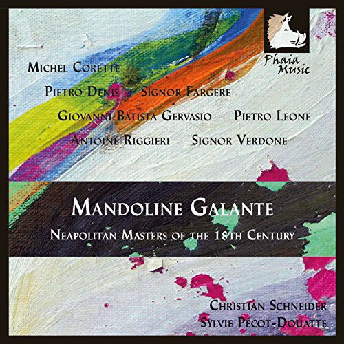 CD диск Verdone / Schneider / Pecot-Douatte: Mandoline Galante-Neapolitan Masters of the 18th
CD диск Verdone / Schneider / Pecot-Douatte: Mandoline Galante-Neapolitan Masters of the 18th