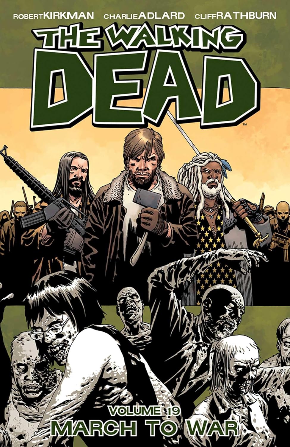 Walking Dead Volume 19: March to War (Image Comics)
Walking Dead Volume 19: March to War (Image Comics)
