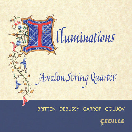 CD диск Debussy / Avalon String Quartet: Illuminations
CD диск Debussy / Avalon String Quartet: Illuminations
