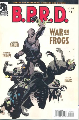 BPRD: War on Frogs #1 (Dark Horse)
BPRD: War on Frogs #1 (Dark Horse)