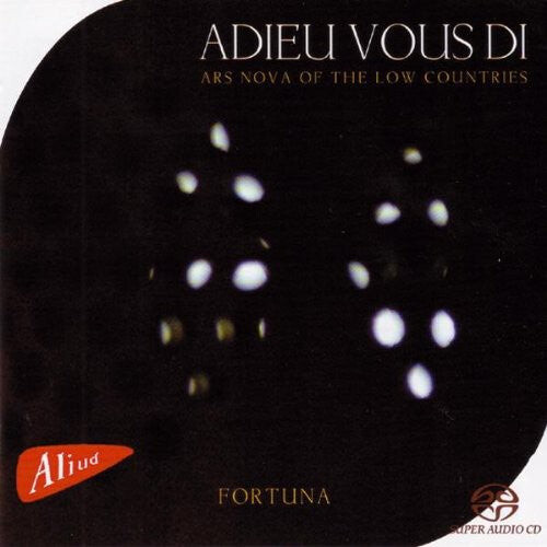 CD диск Adieu Vous Di / Ensemble Fortuna: Ars Nova of the 
CD диск Adieu Vous Di / Ensemble Fortuna: Ars Nova of the