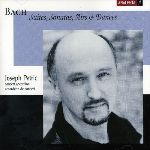 CD диск Bach / Petric: Suites Sonatas Airs & Dances 
CD диск Bach / Petric: Suites Sonatas Airs & Dances