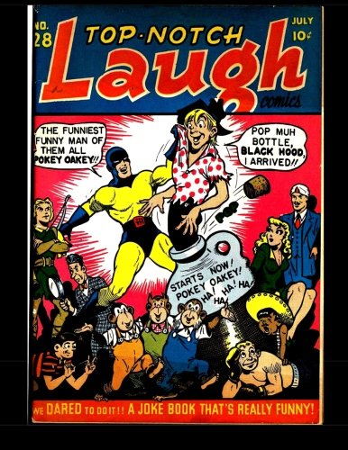 Top Notch Laugh Comics #28: 1942 Classic Comic (CreateSpace Independent Publishing Platform)
Top Notch Laugh Comics #28: 1942 Classic Comic (CreateSpace Independent Publishing Platform)