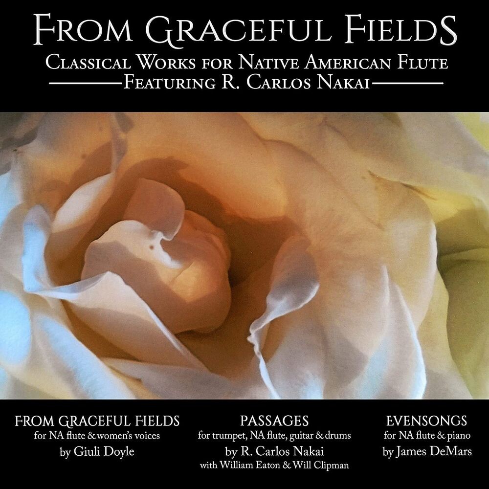 Диск CD From Grateful Fields: Classical Works For Native American Flute - R. Carlos Nakai
Диск CD From Grateful Fields: Classical Works For Native American Flute - R. Carlos Nakai